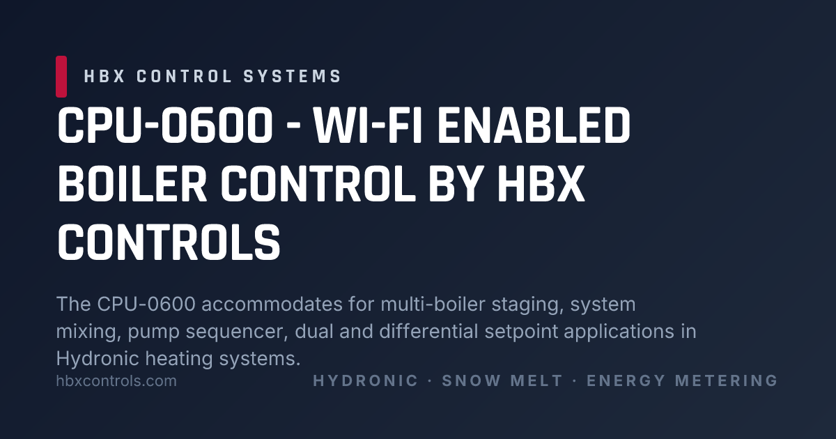 CPU-0600 - Wi-Fi Enabled Boiler Control by HBX Controls | HBX Control ...