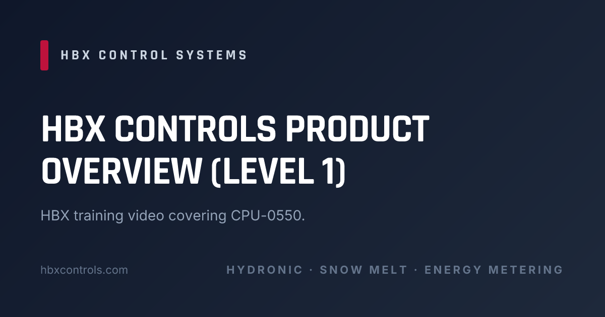 HBX Controls Product Overview (Level 1) | HBX Control Systems